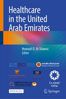 Healthcare in the United Arab Emirates by Al-Shamsi, Humaid O.