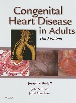 Congenital Heart Disease in Adults by Perloff, Joseph K.
