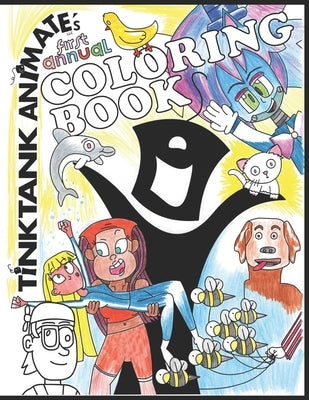 Tink Tank Animate's Coloring Book by Adlawan, Alexandra