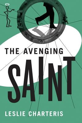 The Avenging Saint by Charteris, Leslie