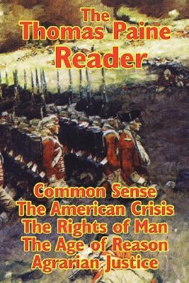 The Thomas Paine Reader by Paine, Thomas