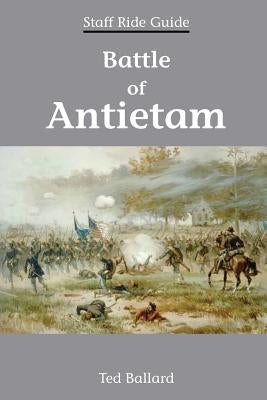 Battle of Antietam by Center of Military History United States