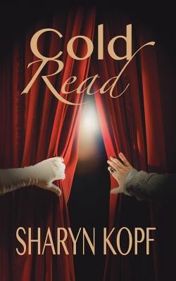Cold Read by Kopf, Sharyn Marie