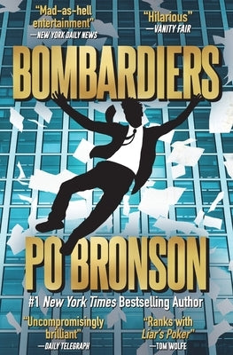 Bombardiers by Bronson, Po