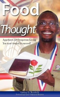 Food for Thought by Merideth, Gaston D.