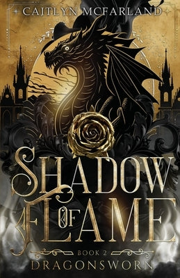 Shadow of Flame by McFarland, Caitlyn