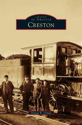 Creston by Osmun, Dianne R.