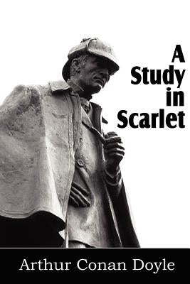 A Study in Scarlet by Doyle, Arthur Conan