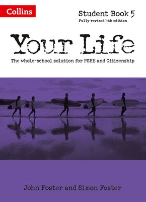 Your Life -- Student Book 5 by Foster, John