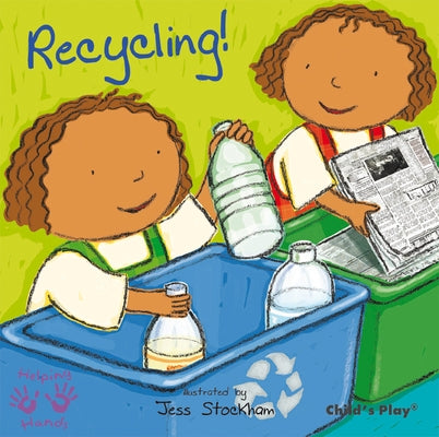 Recycling! by Stockham, Jess