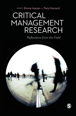 Critical Management Research by Jeanes, Emma