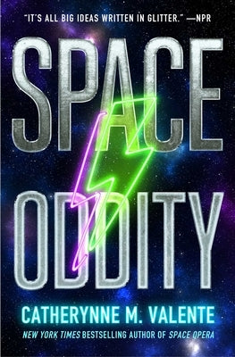 Space Oddity by Valente, Catherynne M.