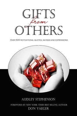 Gifts From Others by Stephenson, Audley