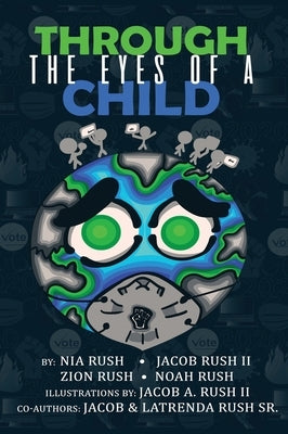 Through the Eyes of a Child by Rush, Nia
