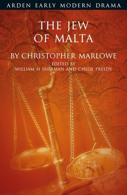 The Jew of Malta by Marlowe, Christopher