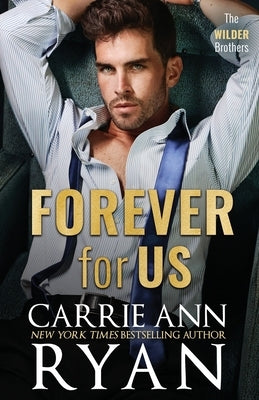 Forever For Us by Ryan, Carrie Ann