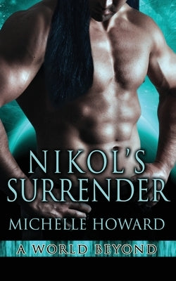 Nikol's Surrender by Howard, Michelle