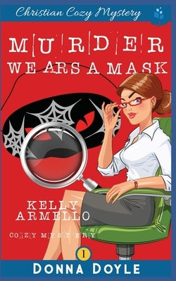 Murder Wears a Mask by Doyle, Donna