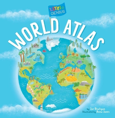 Little Genius World Atlas by Rhatigan, Joe