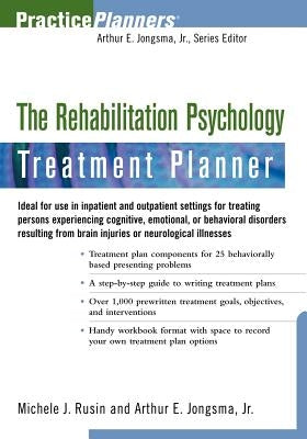 The Rehabilitation Psychology Treatment Planner by Rusin, Michele J.