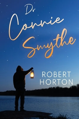 Dr Connie Smythe by Horton, Robert