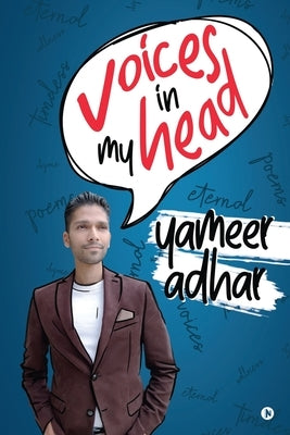 Voices In My Head by Yameer Adhar