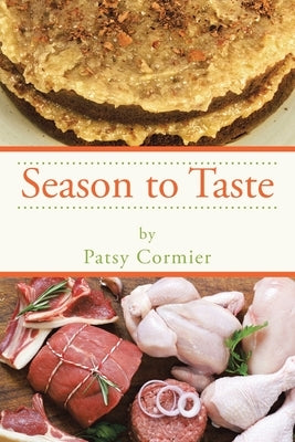 Season to Taste by Cormier, Patsy