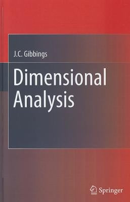 Dimensional Analysis by Gibbings, J. C.