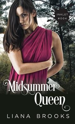 Midsummer Queen by Brooks, Liana