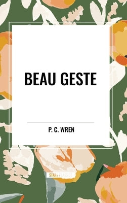 Beau Geste by Christopher Wren, Percival
