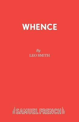 Whence by Leo Smith