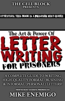 The Art & Power Of Letter Writing by Enemigo, Mike