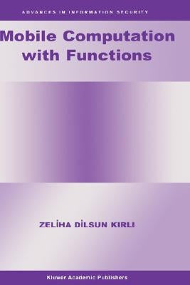 Mobile Computation with Functions by Kirli, Zeliha Dilsun
