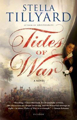 Tides of War by Tillyard, Stella
