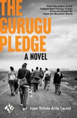 The Gurugu Pledge by Ávila Laurel, Juan Tomás