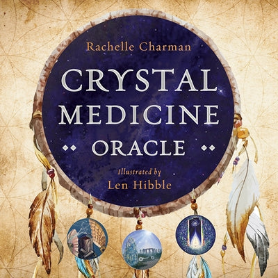 Crystal Medicine Oracle by Charman, Rachelle