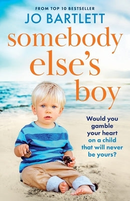 Somebody Else's Boy by Bartlett, Jo