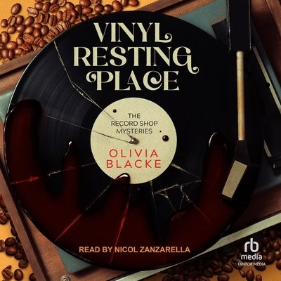 Vinyl Resting Place by Blacke, Olivia
