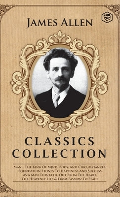 James Allen Classics Collection by Allen, James