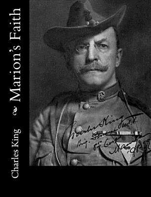 Marion's Faith by King, Charles