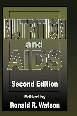 Nutrition and AIDS by Watson, Ronald Ross