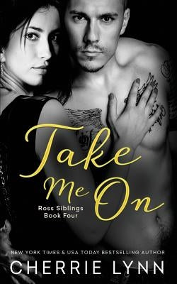Take Me on by Lynn, Cherrie