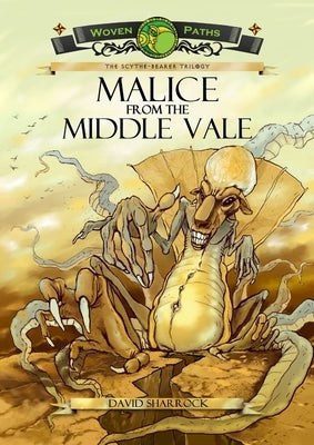 Malice From the Middle Vale Colour Edition by Sharrock, David