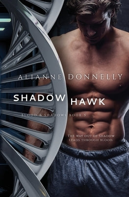 Shadow Hawk by Donnelly, Alianne