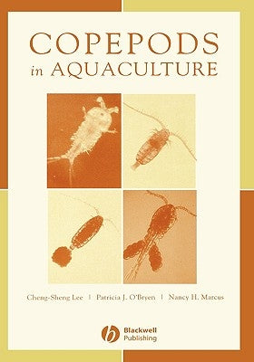 Copepods in Aquaculture by Lee, Cheng-Sheng