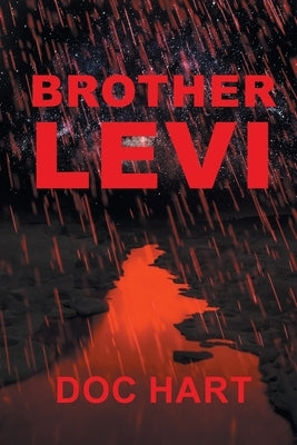 Brother Levi by Hart, Doc