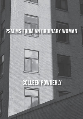 Psalms from an Ordinary Woman by Roche, John