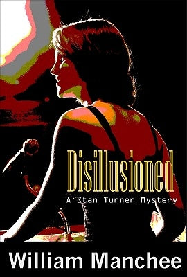 Disillusioned by Manchee, William