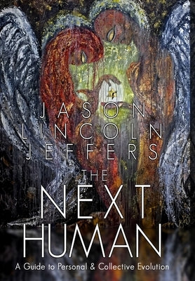 The Next Human by Jeffers, Jason Lincoln
