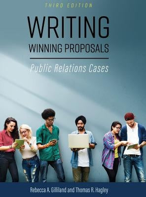 Writing Winning Proposals by Gilliland, Rebecca a.